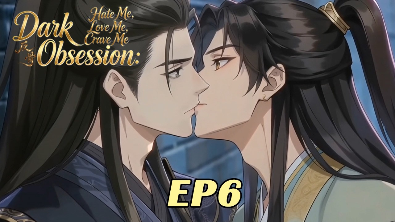 【BL| Multi Sub】《反骨》EP6 | 一吻轻掩高墙下，此生倾心只护君一人。 #EnemiesToLovers #blseries #chinesebl