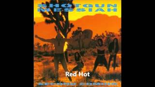 Shotgun Messiah - "Red Hot" chords