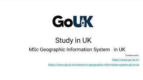 MSc Geographic Information System (GIS) in UK