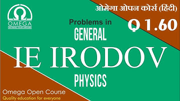 I. E. Irodov Solution | Question #1.60