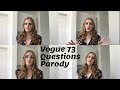 Vogue 73 Questions Parody