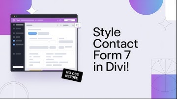 How to Style Contact Form 7 in Divi Without Any CSS!