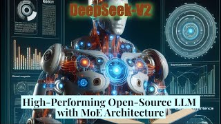 DeepSeek V2 : Mixture of Experts (MoE) language models by DeepSeekAI