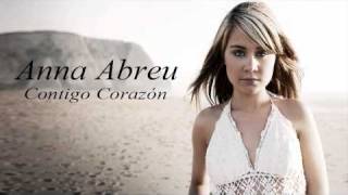 Anna Abreu - Contigo Corazón