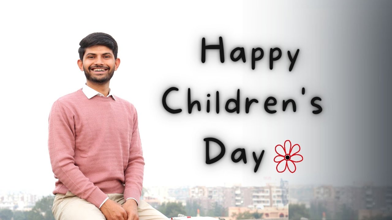Happy Children s Day 14th November Children s Day Special  happy-children-s-day-14th-november-children-s-day-special