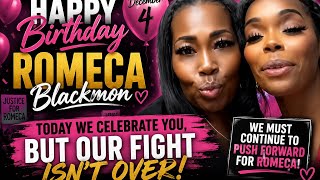 Romeca Blackmon Update: Happy Birthday! The First Judge Was Always Right! 