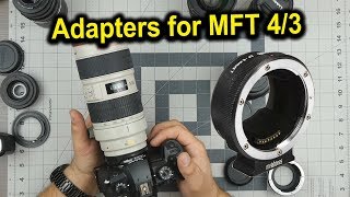 Overview of Micro Four Thirds adapters for Canon Lenses