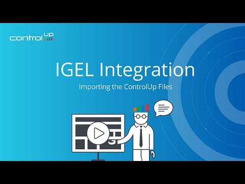 Importing ControlUp Files into IGEL