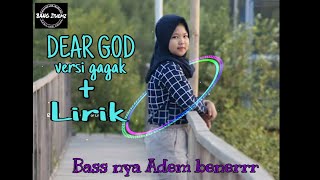 Download Lagu Dj Dear god versi gagak || Lirik vidio MP3