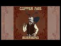 Copper Age Buerismo Full Album 2020