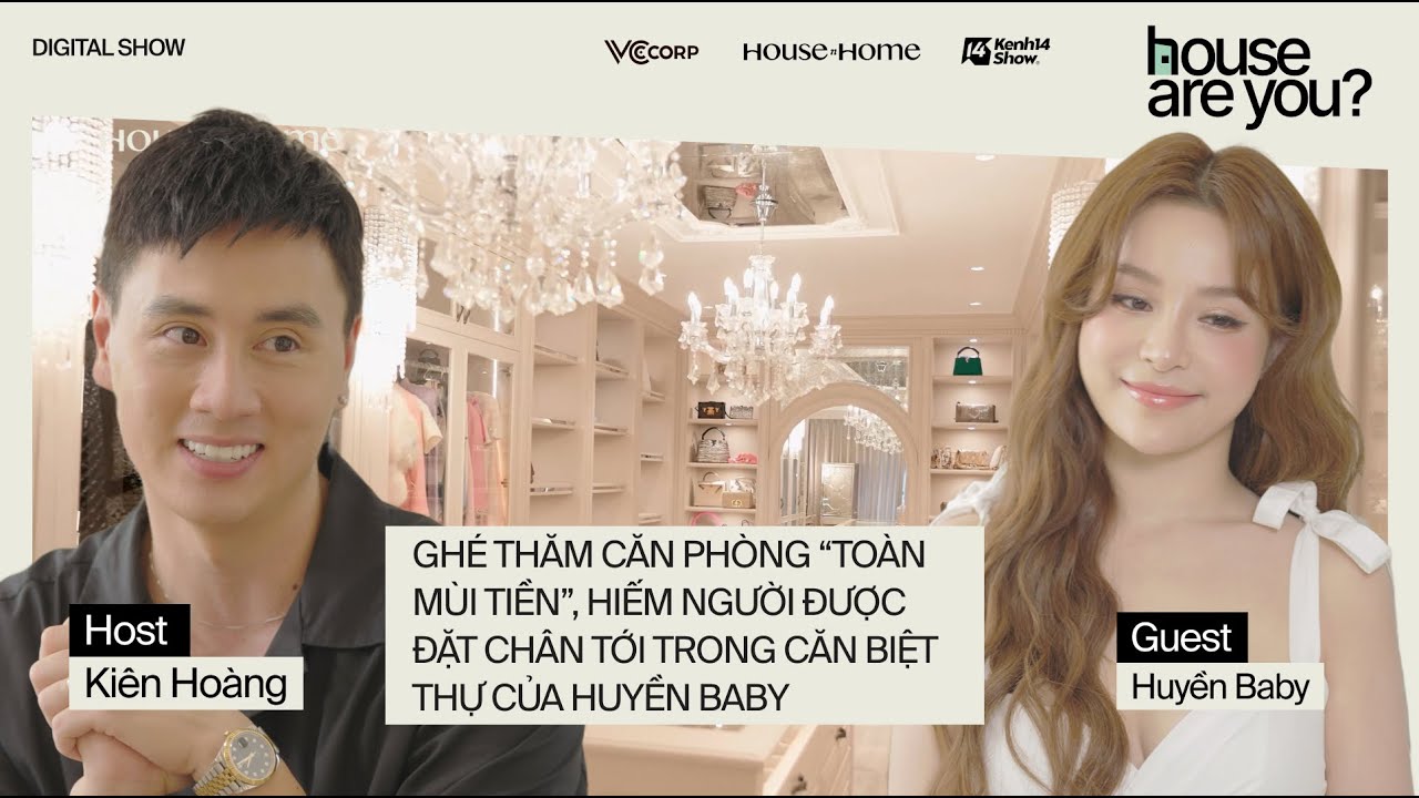 CĂN PHÒNG HÀNG HIỆU CỦA RIÊNG HUYỀN BABY TRONG DINH THỰ 10 TỶ