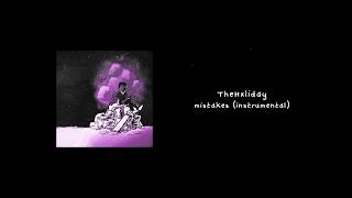 TheHxliday - Mistakes (Instrumental)