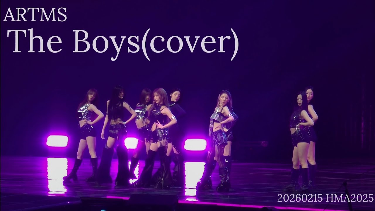 260215 HMA2025 ARTMS-The Boys(cover) fullcam