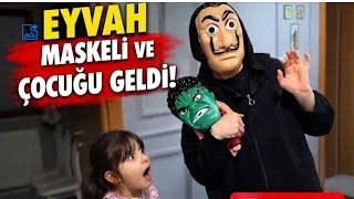 EYVAH MASKELİ BEBEĞİYLE BİRLİKTE EVİMİZE GELDİ 🎭 #funny #funnyvideo 