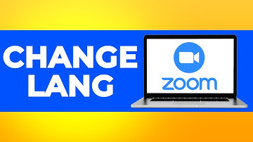 How to Change Language in Zoom App in Laptop (Step by Step)