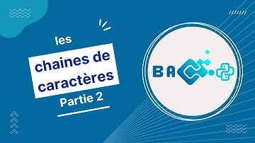 les chaine de caractères (partie2)