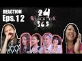 BLACKPINK - '24/365 with BLACKPINK' EP.12 | Reaction