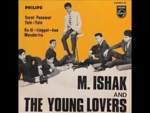 M ISHAK \u0026 The Young Lovers - Yale Yale