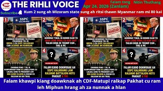 Apr 24 Zan: Falam peng ah kah awknak cawl thei hrih lo. Ralhrang ralbawi tel in mithi an tam.