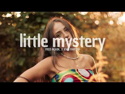 Fred again.. & John Martyn - little mystery (Official Audio)