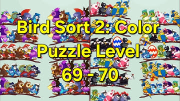 Bird Sort 2: Color Puzzle - Level 69 - 70