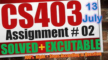 cs403 assignment 2 solution 2023|cs403 assignment 2 solution spring 2023|cs403 assignment 2 solution