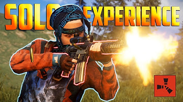 MY SOLO RUST EXPERIENCE - Rust Movie 2