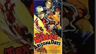 Arizona Days (1937)/ Tex Ritter, Syd Saylor, Eleanor Stewart, Glenn Strange
