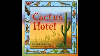 Cactus Hotel Read Aloud