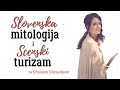 Kristina vlaisavljevi  slovenska mitologija i scenski turizam