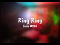 Juice WRLD - Ring Ring (Lyrics) feat. Clever