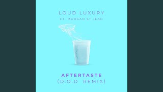 Aftertaste (D.O.D Remix)