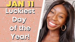 How to Manifest on the Luckiest Day of the Year | Don't Miss this Opportunity | January 11
