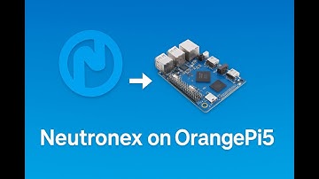 Neutronex on Orange Pi 5 full guide