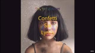 Confetti - Sia - Lyrics
