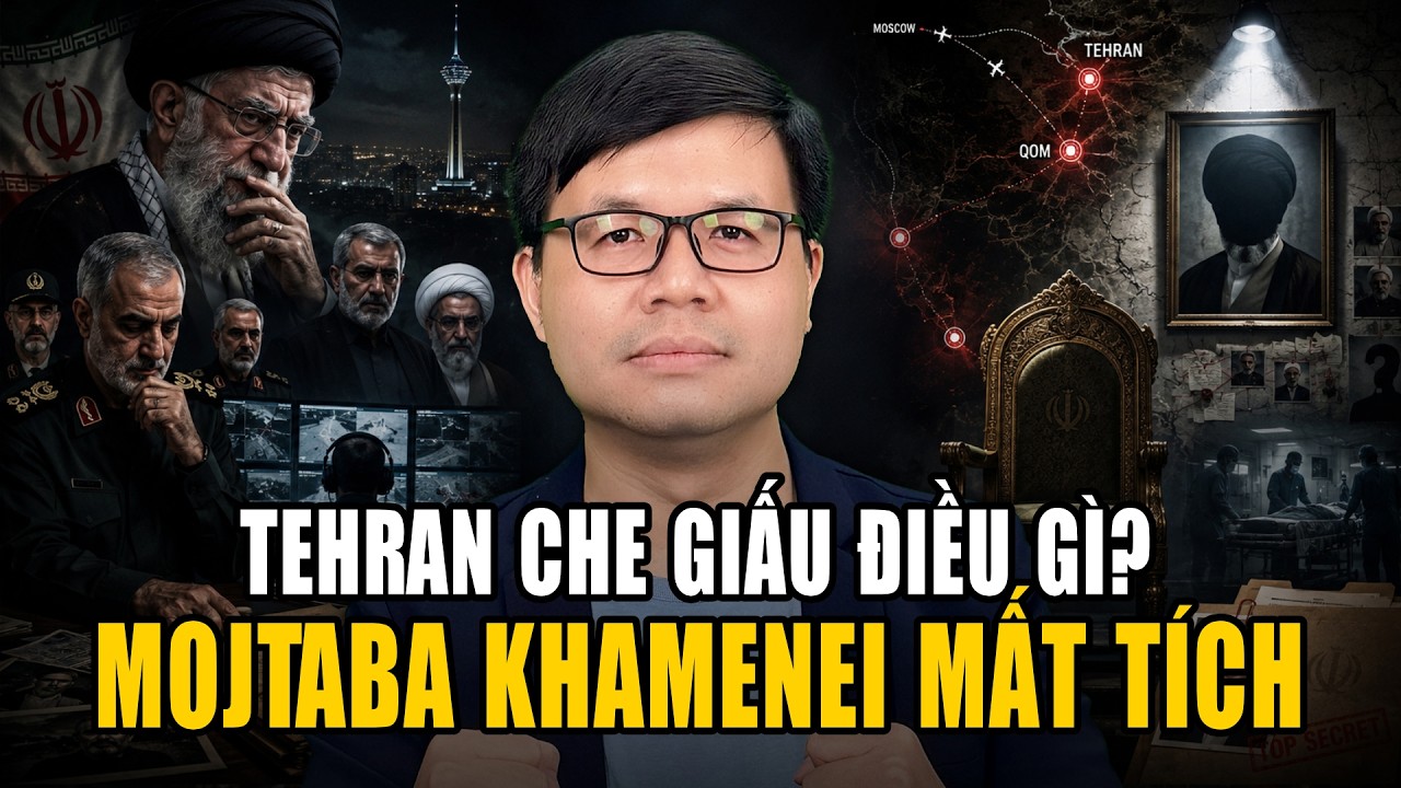 Tehran Che Giấu Điều Gì? Mojtaba Khamenei Mất Tích Suốt 4 Tháng