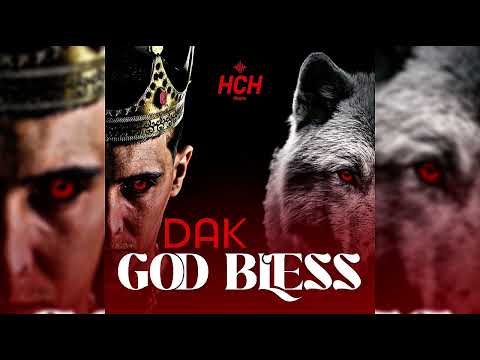 DAK God Bless Mashup By Hch Music 