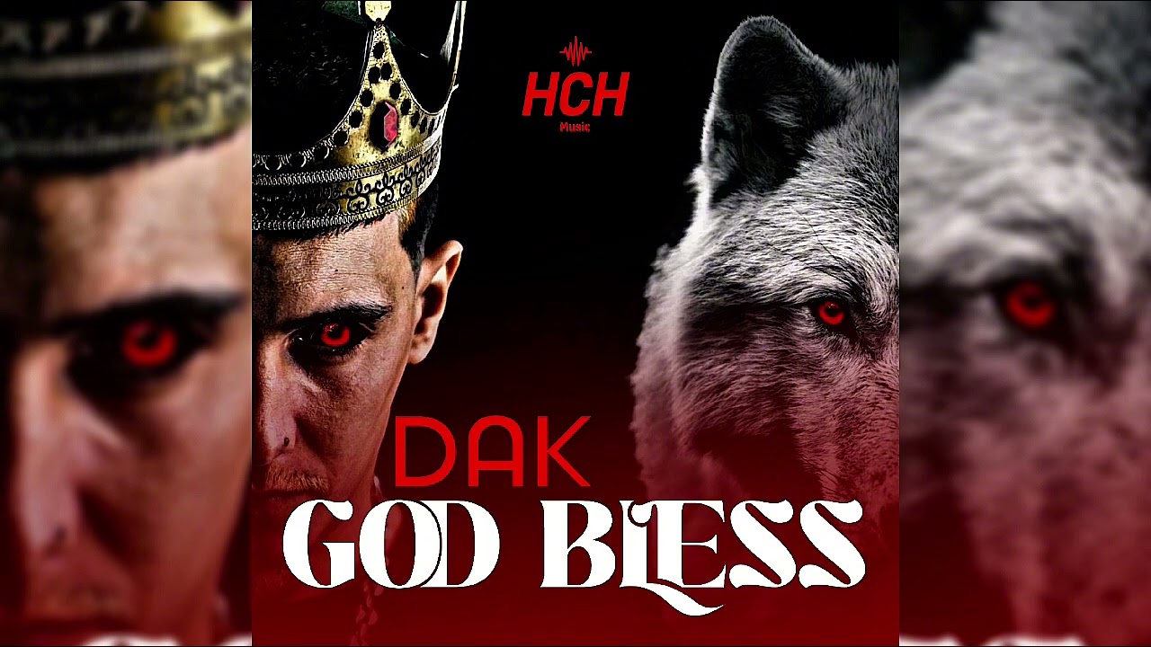DAK - God Bless - (Mashup) by 