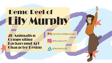 Lily Murphy - 2D Animation Demo Reel 2025