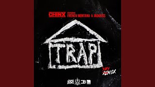Trap House [Remix] (feat. French Montana &amp; Jadakiss)