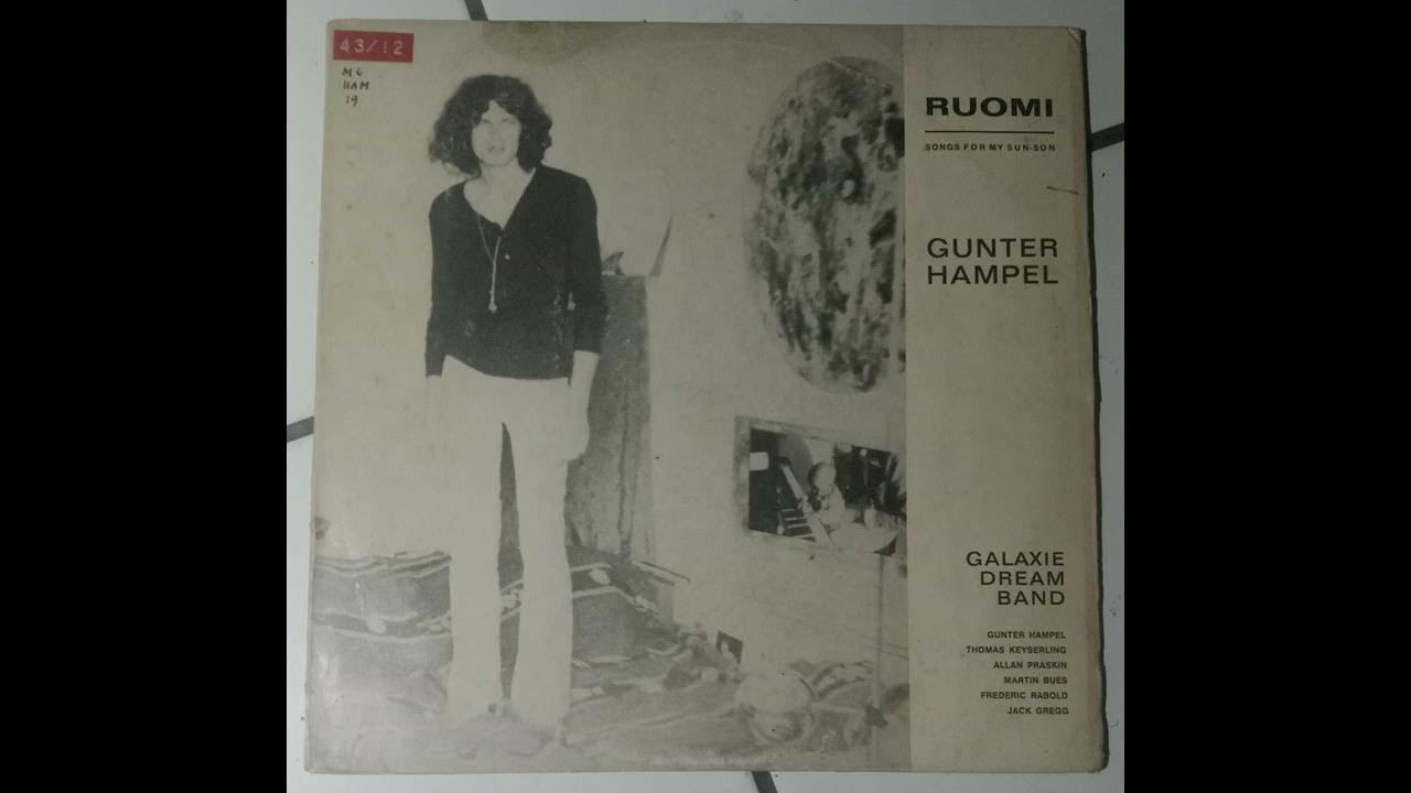 Gunter Hampel & Galaxie Dream Band - Ruomi (Songs For My Sun-Son) - YouTube