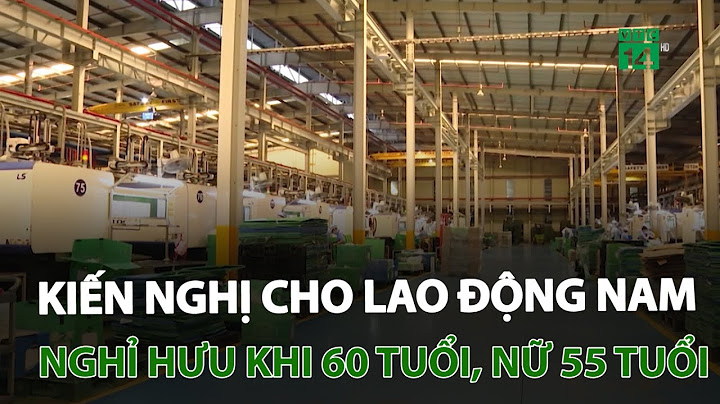 Phụ nữ nghỉ hưu năm bao nhiêu tuổi năm 2024