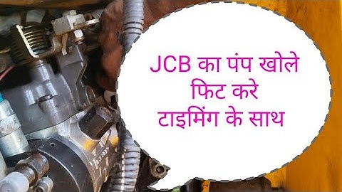 JCB 3DX Diesel Pump Khol Fitting Timing Ke Sat JCB Engine