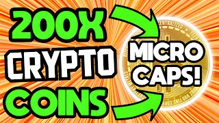 3 Tiny MICROCAP Altcoins That Will Make MILLIONAIRES (200X POTENTIAL)