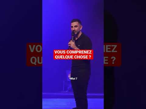 Vous comprenez quelque chose ?
