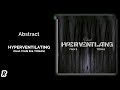 Abstract Hyperventilating Feat Ivan B YONAS mp3