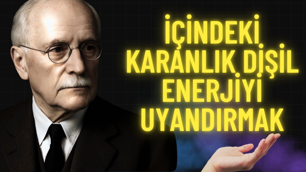 Karanlık Dişil Enerji Nedir ve Nasıl Uyandırılır? | Carl Jung