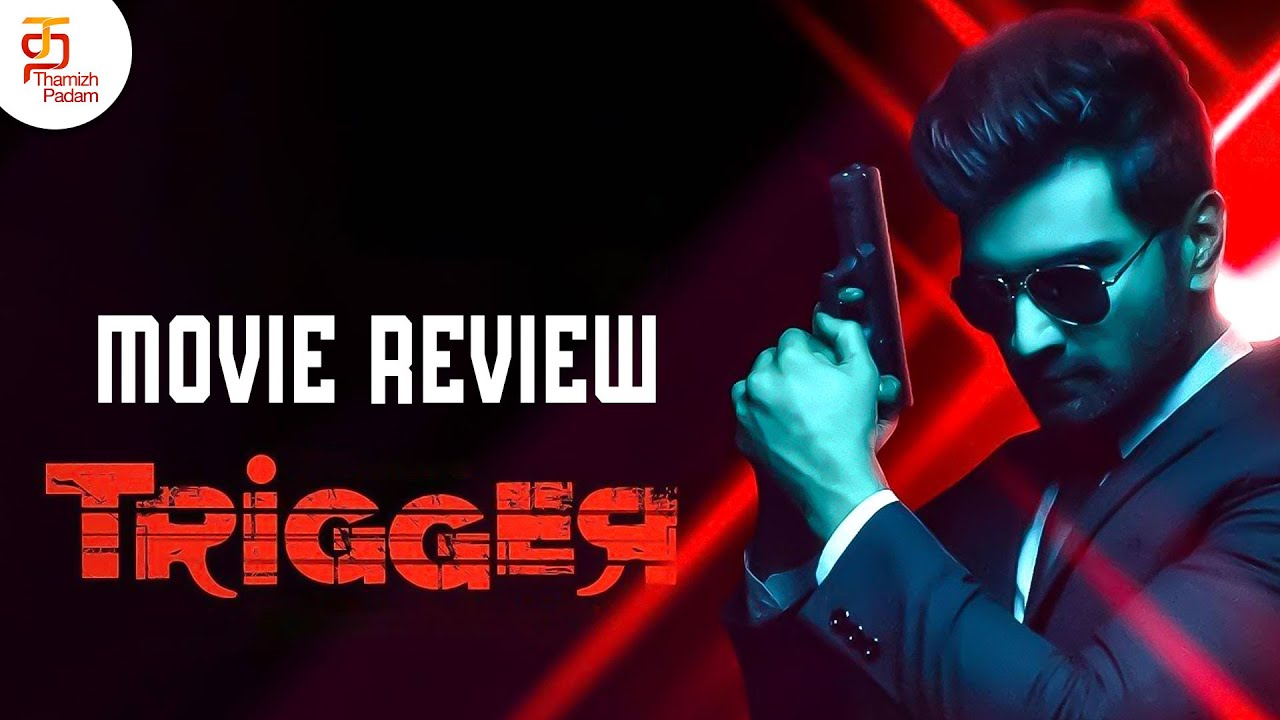 trigger movie review tamil