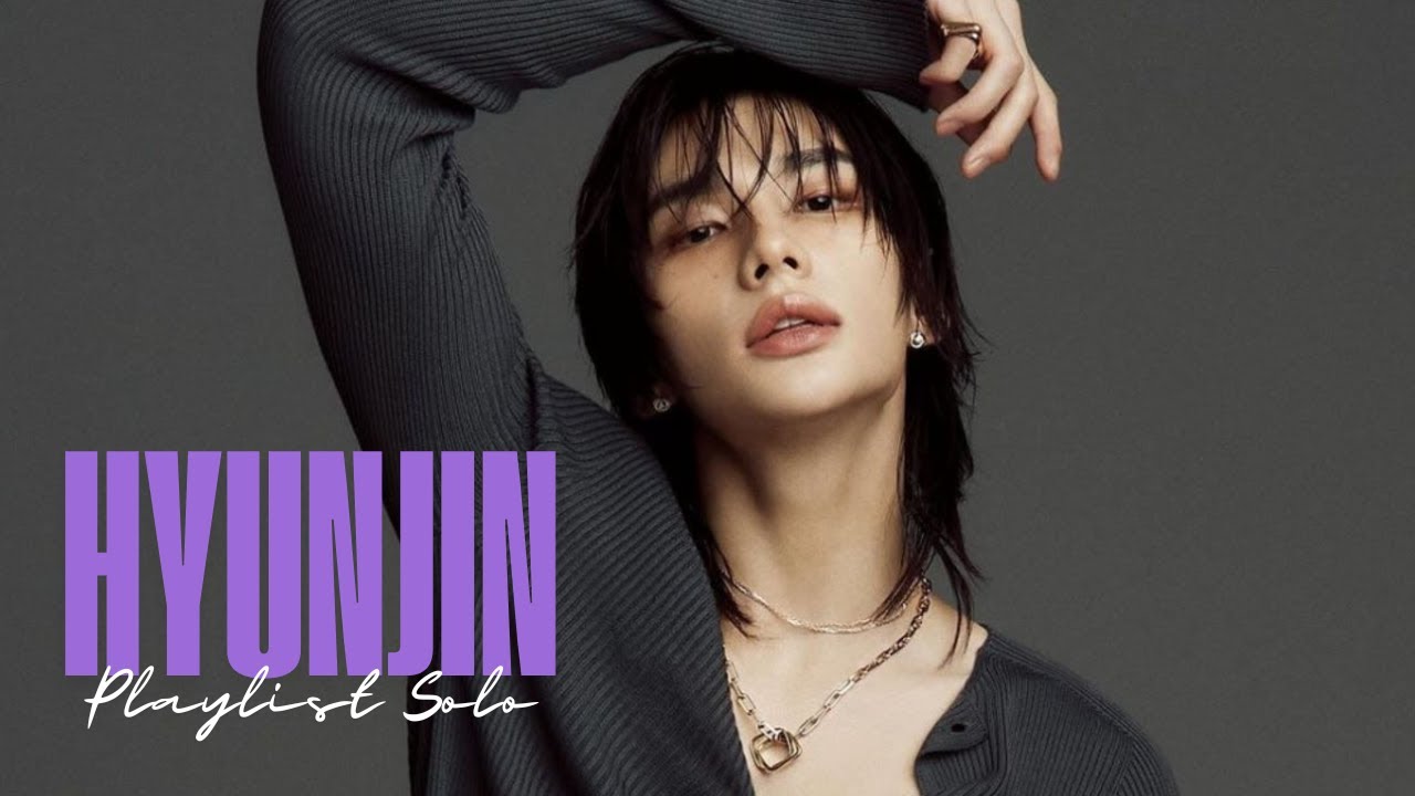 | Stray Kids | Hyunjin | Full Playlist Solo