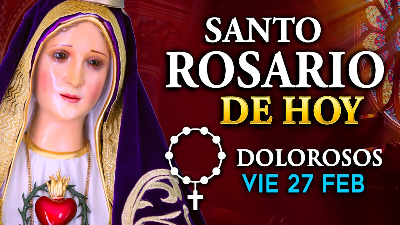 ROSARIO de HOY Viernes - Heraldos